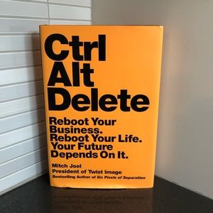 Control Alt Delete: Reboot Your Business hardcover